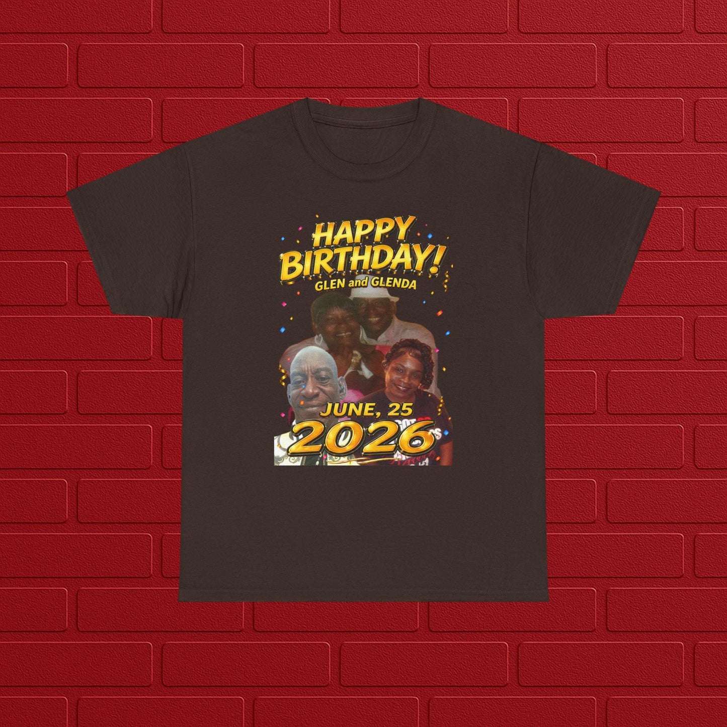 Birthday Tee - "Happy Birthday! June 25 2026" Personalized Glen Tribute Shirt Printify