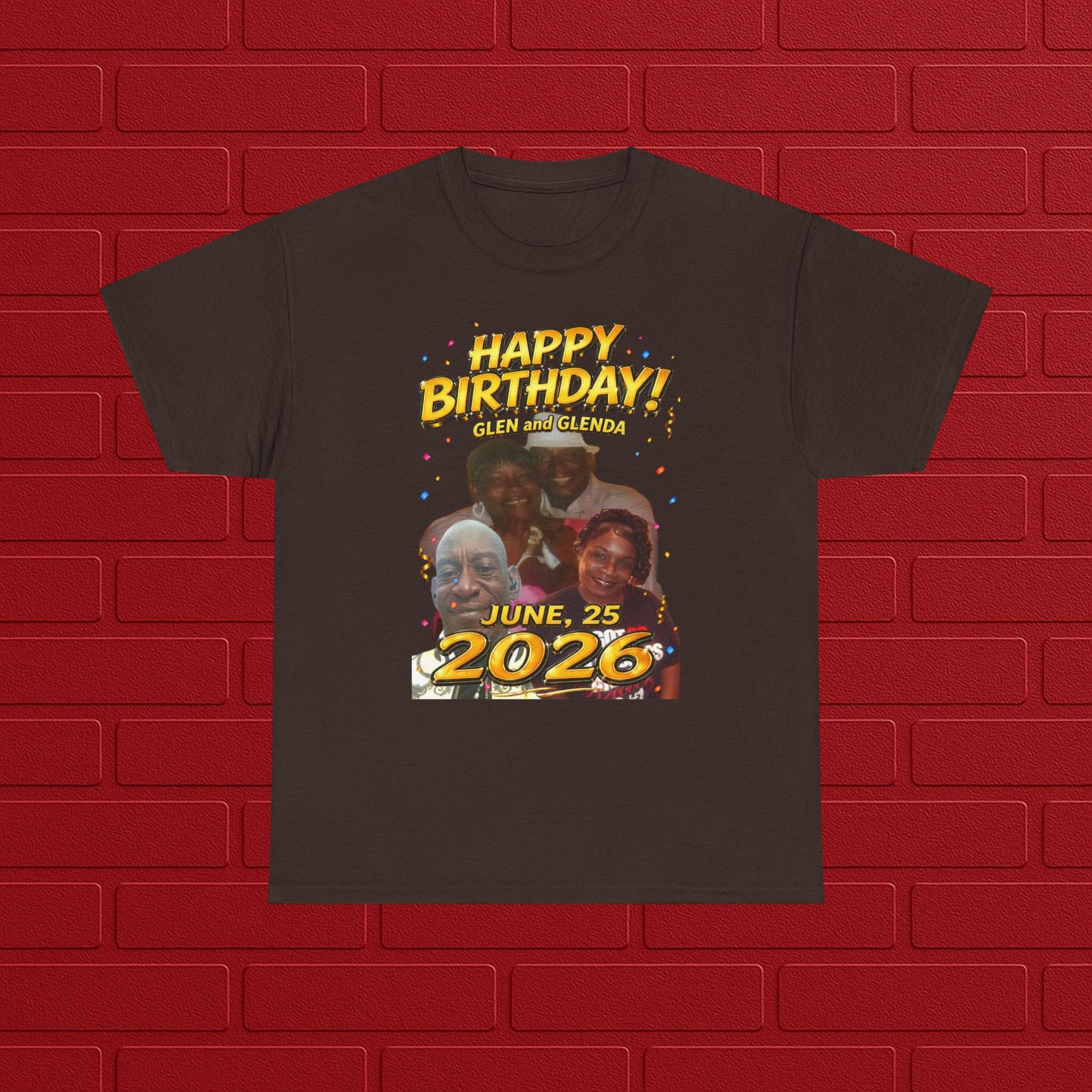 Birthday Tee - "Happy Birthday! June 25 2026" Personalized Glen Tribute Shirt Printify
