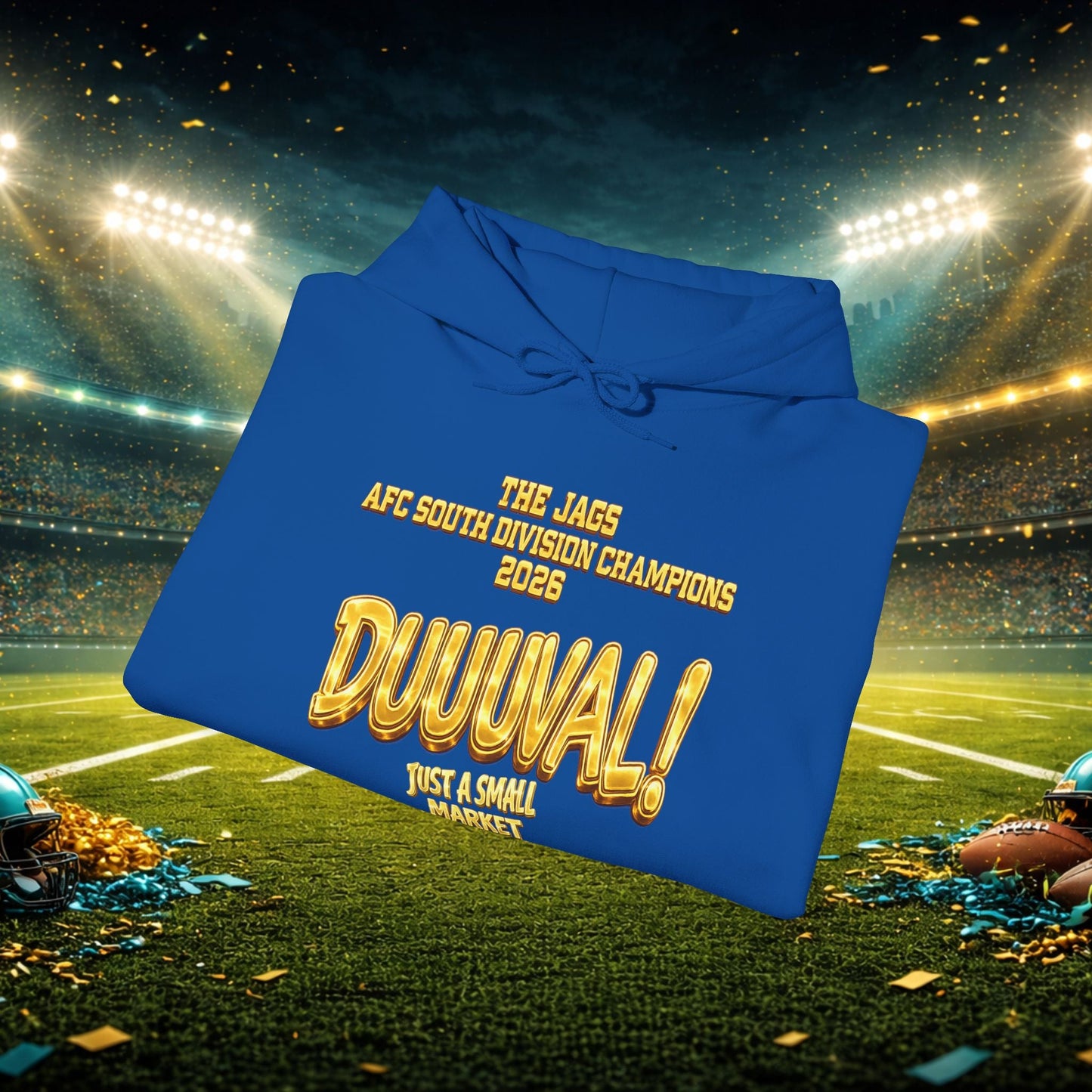 Duuval! Football Hoodie — "Locked In" Small Market Pride Sweatshirt Printify
