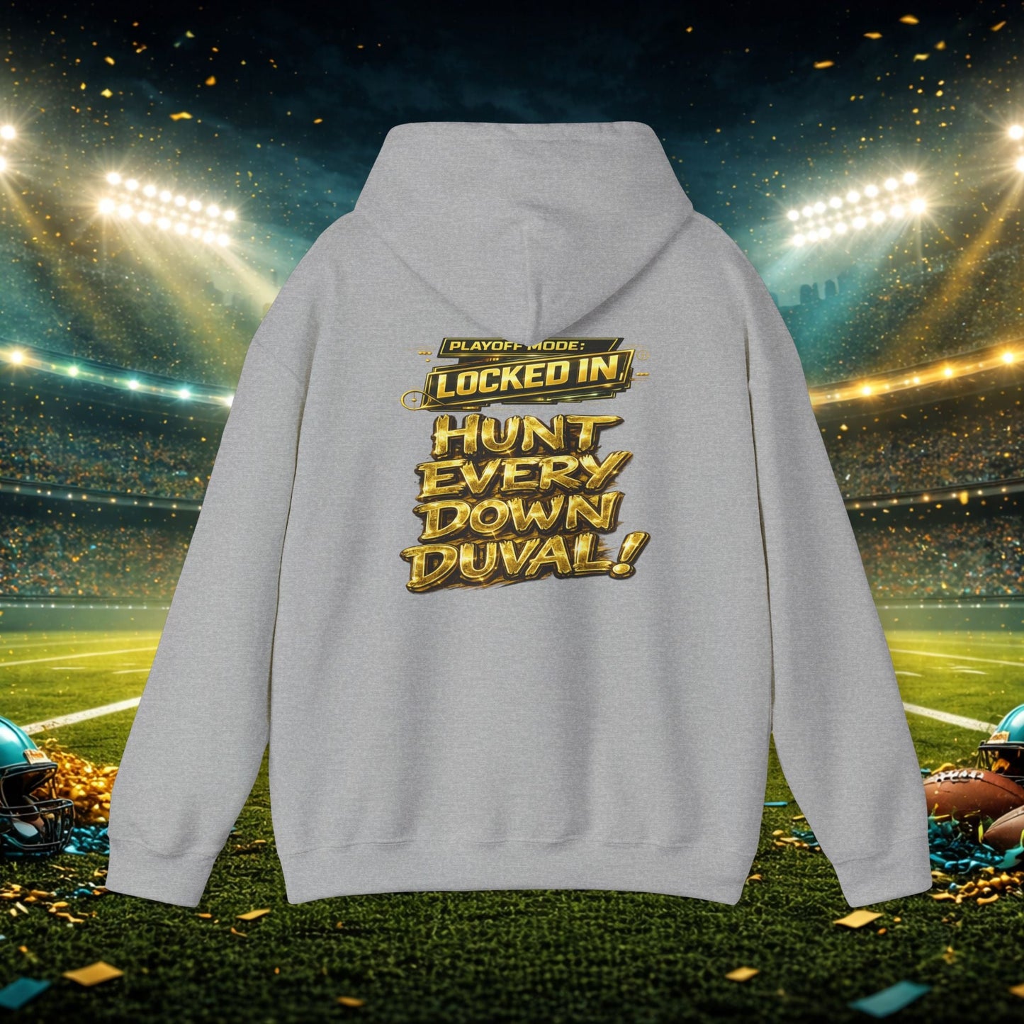 DUUUVAL Football Hoodie – "Locked In, Hunt Every Down" Team Pride Sweatshirt Printify