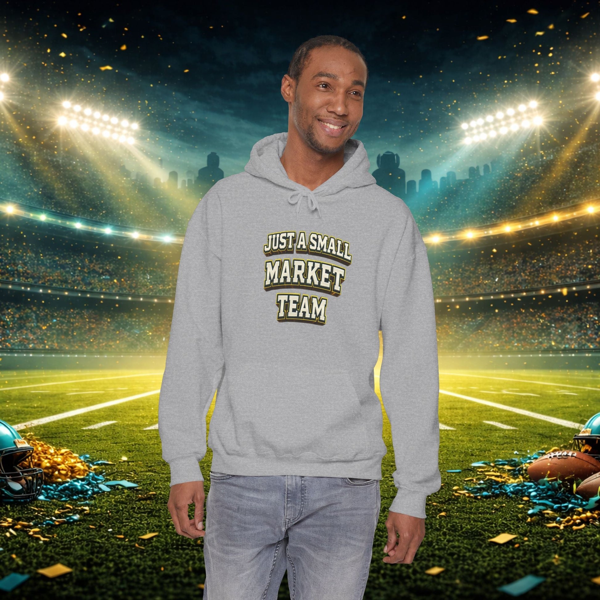 Big A Whoopin Hoodie — "Just a Small Market Team" Football Fan Sweatshirt Printify