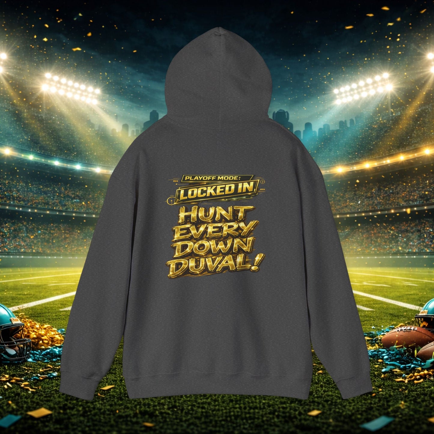 DUUUVAL Football Hoodie – "Locked In, Hunt Every Down" Team Pride Sweatshirt Printify