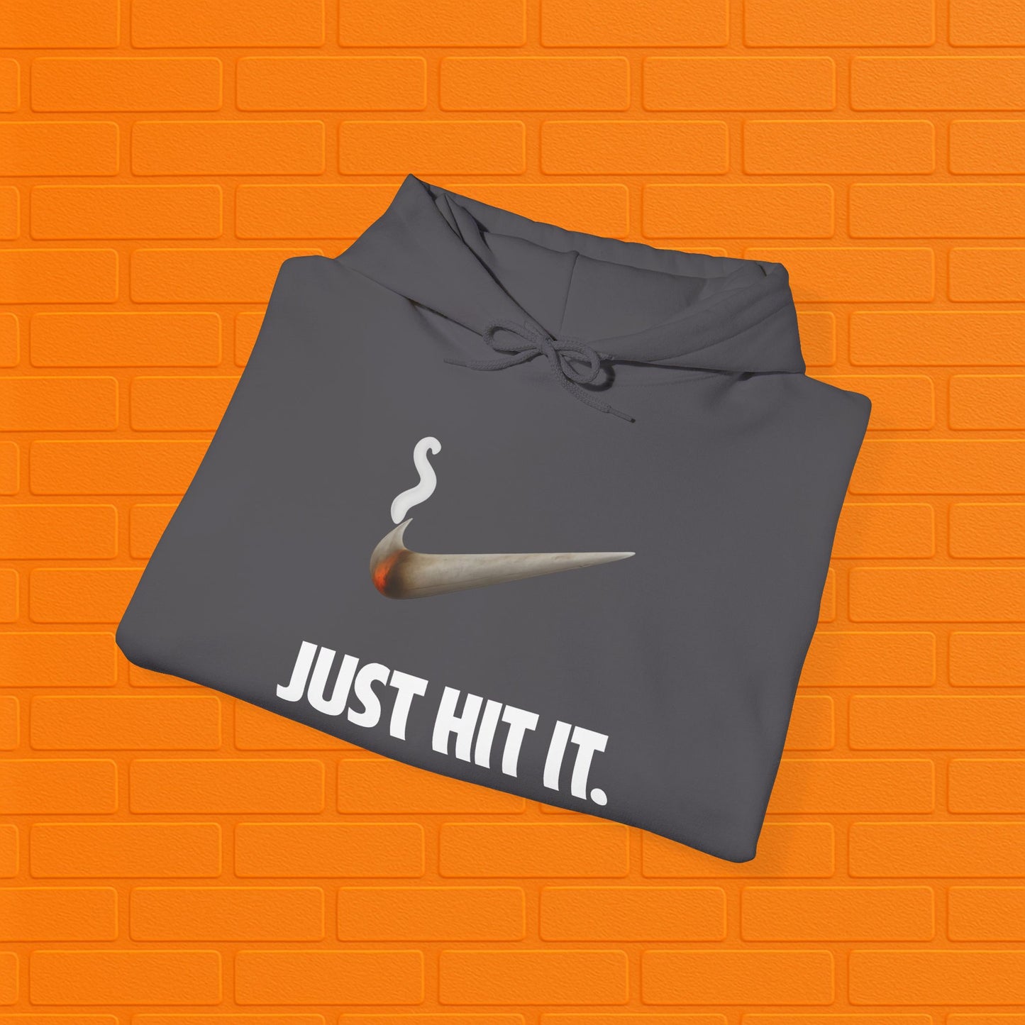 Just Hit It Hoodie | Unisex Stoner Sweatshirt | Weed Smoker Gift | Cannabis Pullover | Cozy Casual Hoodie
